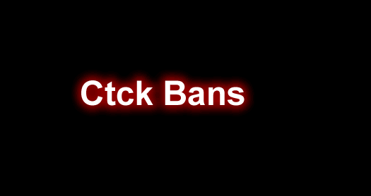 Ctck-Bans.png Ctck-Bans.png
